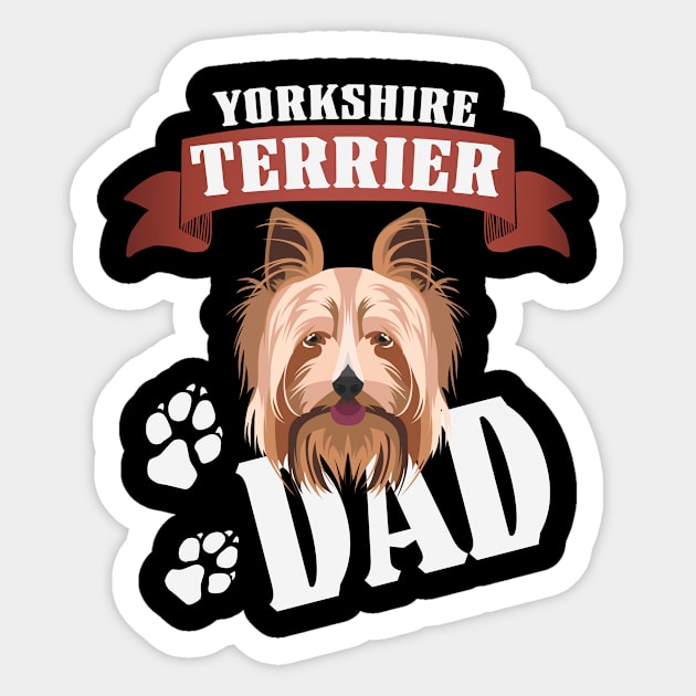 Yorkshire Terrier Dad, Dog Dad Sticker by GreenOptix